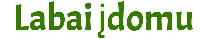 Labai įdomu